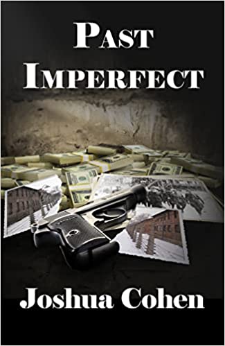 Cohen Joshua Past Imperfect