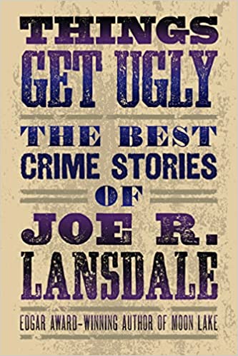 Lansdale Joe UGLY