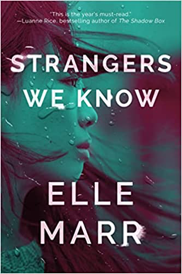 Marr Elle Strangers We Know