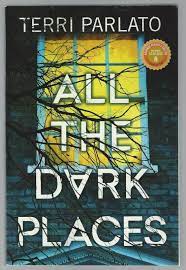 Parlato Terri Dark Places